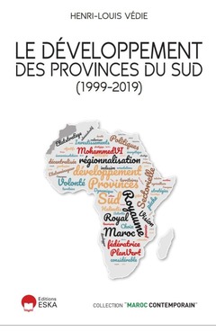 Couverture de l’ouvrage Le développement des provinces du sud (1999-2019)