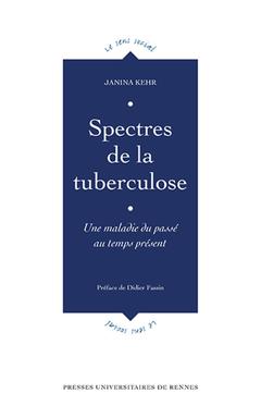 Couverture de l’ouvrage Spectres de la tuberculose