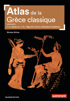 Couverture de l’ouvrage Atlas de la Grèce classique
