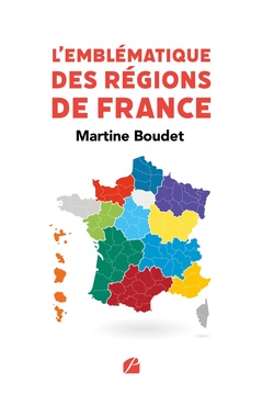 Couverture de l’ouvrage L'Emblématique des régions de France