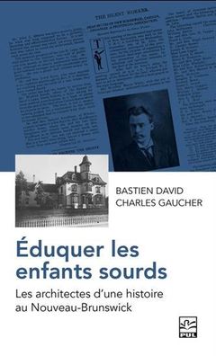 Couverture de l’ouvrage EDUQUER LES ENFANTS SOURDS. LES ARCHITECTES D'UNE HISTOIRE AU