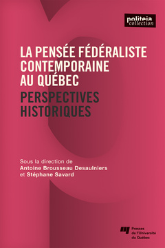Couverture de l’ouvrage La pensée fédéraliste contemporaine au Québec