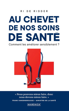 Cover of the book Au chevet de nos soins de santé