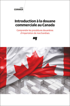 Couverture de l’ouvrage Introduction à la douane commerciale au Canada