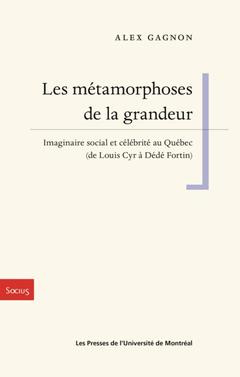 Cover of the book Les métamorphoses de la grandeur