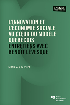 Couverture de l’ouvrage L'innovation et l'économie sociale au coeur du modèle québécois