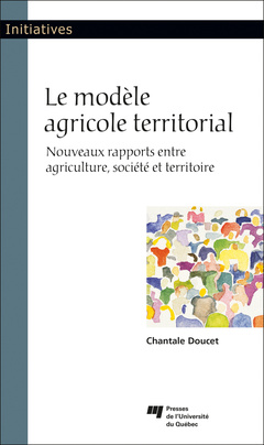 Couverture de l’ouvrage Le modèle agricole territorial