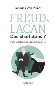 Couverture de l’ouvrage Freud & Lacan, des charlatans ?