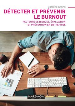 Cover of the book Détecter et prévenir le burnout