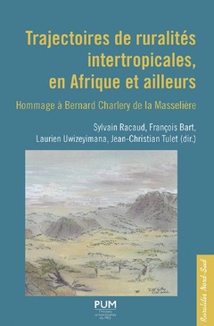 Cover of the book Trajectoires de ruralités intertropicales, en Afrique et ailleurs 