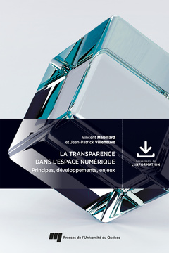 Couverture de l’ouvrage La transparence dans l'espace numérique