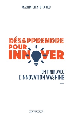 Cover of the book Désapprendre pour innover