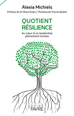 Couverture de l’ouvrage Quotient résilience - Au coeur d'un leadership pleinement humain