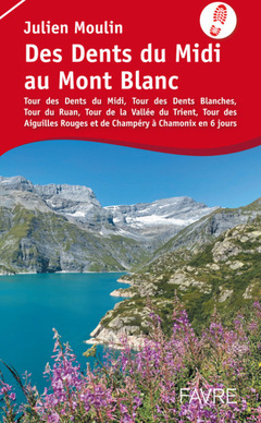Couverture de l’ouvrage Des dents du Midi au Mont Blanc