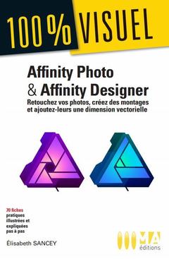 Couverture de l’ouvrage Affinity photo et affinity designer