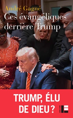 Cover of the book Ces évangéliques derrière Trump