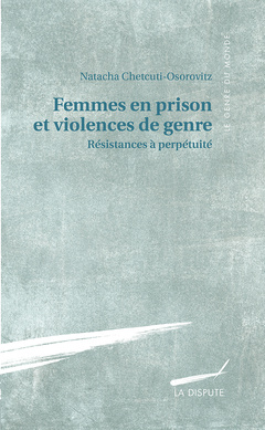 Couverture de l’ouvrage Femmes en prison et violences de genre