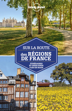 Cover of the book Sur la route des régions de France - 3ed