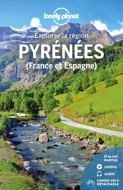 Couverture de l’ouvrage Pyrénées (France et Espagne) - Explorer la région 1ed