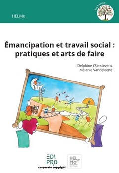 Couverture de l’ouvrage Émancipation et travail social : pratiques et arts de faire