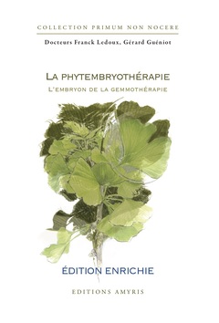 Couverture de l’ouvrage La phytembryothérapie