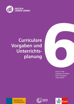 Couverture de l’ouvrage DLL 06 : Curriculare Vorgaben und Unterrichtsplanung