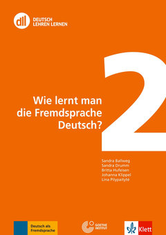 Couverture de l’ouvrage DLL 02 : Wie lernt man die Fremdsprache Deutsch?