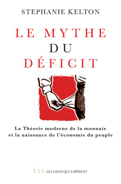 Couverture de l’ouvrage Le mythe du déficit