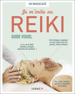 Couverture de l’ouvrage Je m'initie au Reiki guide visuel 