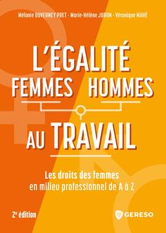 Cover of the book L'égalité femmes/hommes au travail de A à Z