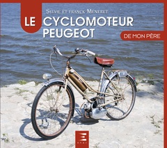 Couverture de l’ouvrage Le cyclomoteur Peugeot
