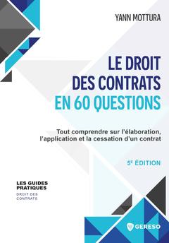 Couverture de l’ouvrage Le droit des contrats en 60 questions