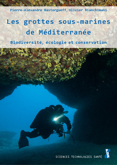 Couverture de l’ouvrage Les grottes sous-marines de Méditerranée