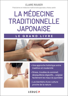 Couverture de l’ouvrage La médecine traditionnelle japonaise
