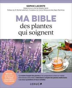 Couverture de l’ouvrage Ma bible des plantes qui soignent