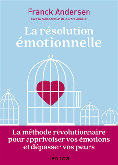 Cover of the book La résolution émotionnelle