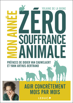Couverture de l’ouvrage Mon année zéro souffrance animale