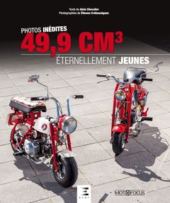 Cover of the book 49,9 cm3, éternellement jeunes