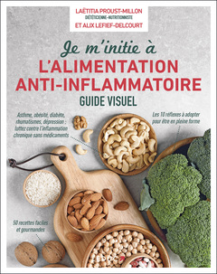 Cover of the book Je m'initie à l'alimentation anti-inflammatoire