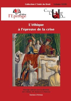 Cover of the book L'éthique à l'épreuve de la crise