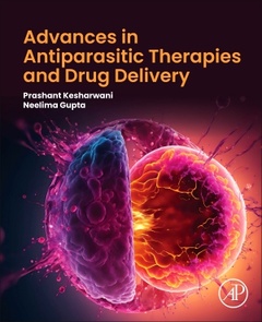 Cover of the book Advances in Antiparasitic Therapies and Drug Delivery