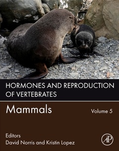Couverture de l’ouvrage Hormones and Reproduction of Vertebrates, Volume 5