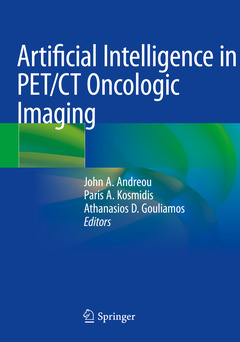 Couverture de l’ouvrage Artificial Intelligence in PET/CT Oncologic Imaging