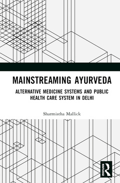Couverture de l’ouvrage Mainstreaming Ayurveda