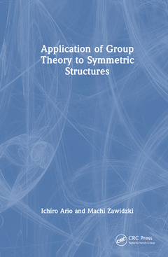 Cover of the book Application of Group Theory to Symmetric Structures