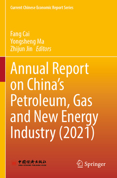 Cover of the book Annual Report on China’s Petroleum, Gas and New Energy Industry (2021)