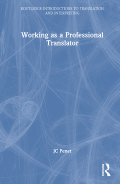 Couverture de l’ouvrage Working as a Professional Translator