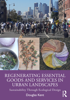 Couverture de l’ouvrage Regenerating Essential Goods and Services in Urban Landscapes