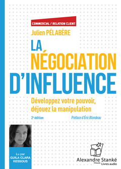 Cover of the book LA NEGOCIATION D'INFLUENCE