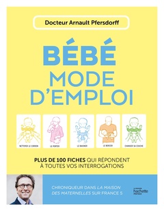 Cover of the book Bébé, premier mode d'emploi